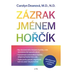 Jota Zázrak jménem hořčík - Carolyn Deanová