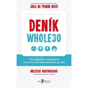 Melvil Deník Whole 30 - Melissa Hartwigová