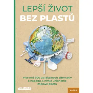 Produkt Nakladatelství Kazda Lepší život bez plastů - Smarticular