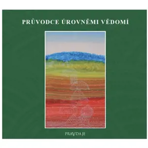 Produkt Pravda.Je Průvodce úrovněmi vědomí, audiokniha na CD - Dr. David R. Hawkins