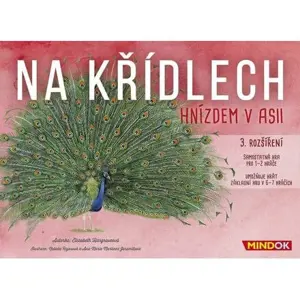 Mindok Na křídlech: Rozšíření 3 – Hnízdem v Asii